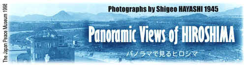 Panoramic Views of HIROSHIMA